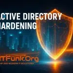 Active Directory Hardening